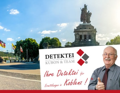 Panoramabild Koblenz , Detektiv zeigt Daumen nach oben, Schriftzug: Unserer Detektei ermittelt für Sie in Koblenz !